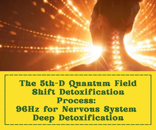 The 5th-D Detoxification Protocol...